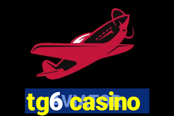 tg6 casino